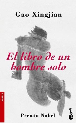 LIBRO DE UN HOMBRE SOLO, EL | 9788484531791 | GAO, XINGJIAN (1940- ) | Llibreria Online de Tremp