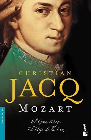 MOZART EL GRAN MAGO EL HIJO DE LA LUZ | 9788408075721 | JACQ, CHRISITAN | Llibreria Online de Tremp