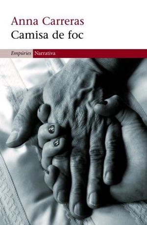 CAMISA DE FOC | 9788497872607 | CARRERAS AUBETS, ANNA