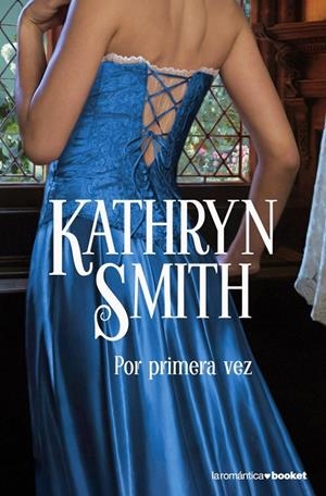 POR PRIMERA VEZ | 9788408079552 | SMITH, KATHRYN | Llibreria Online de Tremp