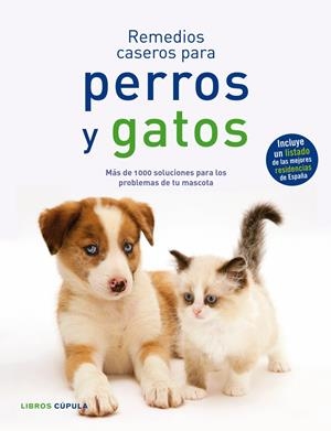 REMEDIOS CASEROS PARA PERROS Y GATOS | 9788448047917