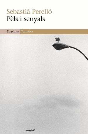 PÈLS I SENYALS | 9788497873185 | PERELLÓ, SEBASTIÀ