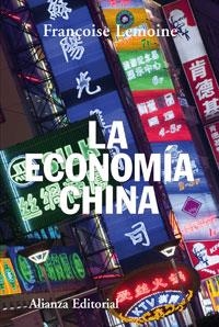 ECONOMIA CHINA, LA | 9788420648347 | LEMOINE, MARIE FRANÇOISE