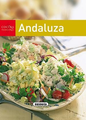 COCINA TRADICIONAL ANDALUZA | 9788430563296