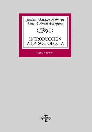 INTRODUCCION A LA SOCIOLOGIA | 9788430945870 | MORALES NAVARRO, JAVIER; ABAD MARQUEZ, LUIS V.