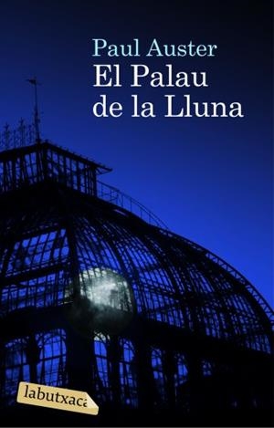 PALAU DE LA LLUNA, EL | 9788492549177 | AUSTER, PAUL