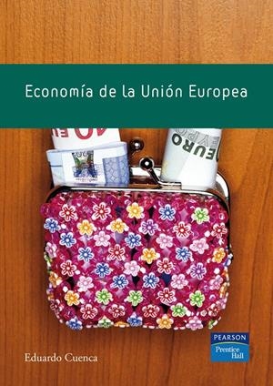 ECONOMIA DE LA UNION EUROPEA | 9788483223970 | CUENCA GARCIA, EDUARDO | Llibreria Online de Tremp