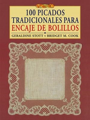 100 PICADOS TRADICIONALES PARA EL ENCAJE DE BOLILLOS | 9788496777996 | STOTT,GERALDINE; AZNAR, ANA MARIA | Llibreria Online de Tremp
