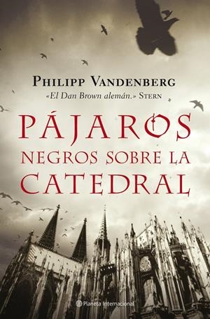 PAJAROS NEGROS SOBRE LA CATEDRAL | 9788408079378 | VANDEMBERG, PHILIPP | Llibreria Online de Tremp