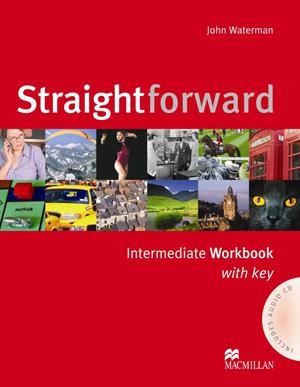 STRAIGHTFOWARD INTERMEDIATE. WORKBOOK (WITH KEY) | 9780230030268 | WATERMAN, JOHN | Llibreria Online de Tremp
