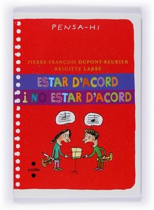 ESTAR D'ACORD I NO ESTAR D'ACORD | 9788466121071 | LABBE, BRIGITTE | Llibreria Online de Tremp