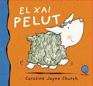 XAI PELUT, EL | 9788495987594 | CHURCH, CAROLINE JAYNE (1963- ) | Llibreria Online de Tremp
