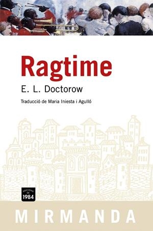 RAGTIME | 9788492440085 | DOCTOROW, E.L. | Llibreria Online de Tremp
