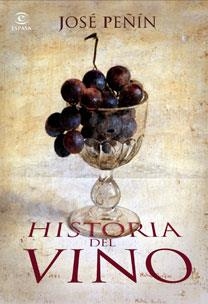 HISTORIA DEL VINO | 9788467029246 | PEÑIN, JOSÉ | Llibreria Online de Tremp