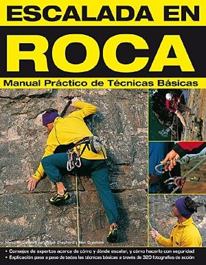 ESCALADA EN ROCA: MANUAL PRACTICO DE TECNICAS BASICAS | 9788498290967 | CREASEY, MALCOLM
