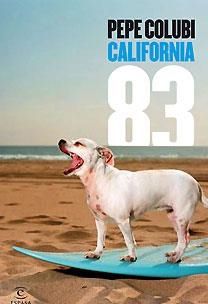 CALIFORNIA 83 | 9788467028720 | COLUBI, PEPE | Llibreria Online de Tremp