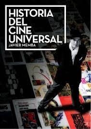 HISTORIA DEL CINE UNIVERSAL | 9788496576803 | MEMBA, JAVIER