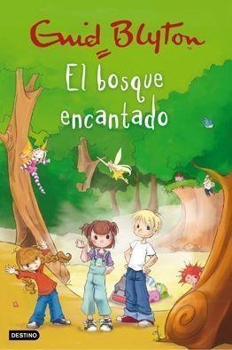 BOSQUE ENCANTADO, EL | 9788408081685 | BLYTON, ENID | Llibreria Online de Tremp
