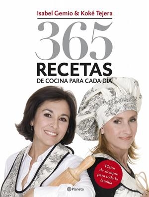 365 RECETAS DE COCINA PARA CADA DIA | 9788408076704 | GEMIO, ISABEL& TEJERA, KOKE