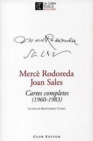 CARTES COMPLETES (1960-1983) DE MERCE RODOREDA | 9788473291316 | RODOREDA, MERCÈ | Llibreria Online de Tremp