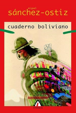 CUADERNO BOLIVIANO | 9788498680393 | SANCHEZ- OSTIZ, MIGUEL