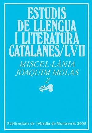 ESTUDIS DE LLENGUA I LITERATURA CATALANES/LVII | 9788498830576 | MOLAS, JOAQUIM | Llibreria Online de Tremp