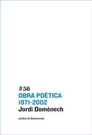OBRA POETICA, 1971-2002 | 9788497662871 | DOMENECH, JORDI | Llibreria Online de Tremp