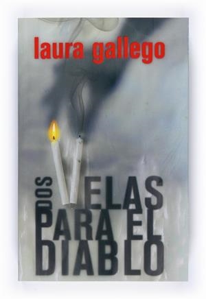 DOS VELAS PARA EL DIABLO | 9788467527520 | GALLEGO, LAURA | Llibreria Online de Tremp