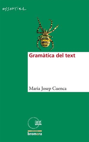 GRAMATICA DEL TEXT | 9788498243550 | CUENCA, JOSEP MARIA | Llibreria Online de Tremp