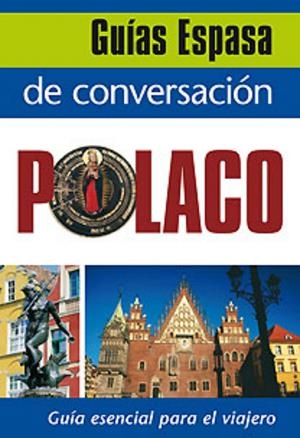 GUIA ESENCIAL PARA EL VIAJERO DE POLACO | 9788467027488