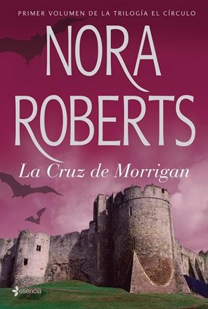 CRUZ DE MORRIGAN, LA | 9788408074212 | ROBERTS, NORA | Llibreria Online de Tremp