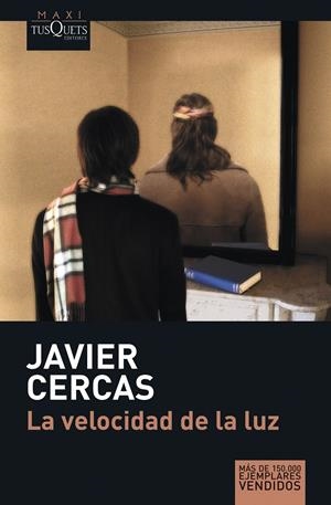 VELOCIDAD DE LA LUZ, LA | 9788483835067 | CERCAS, JAVIER (1962- ) | Llibreria Online de Tremp