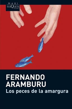 PECES DE LA AMARGURA, LOS | 9788483835463 | ARAMBURU, FERNANDO | Llibreria Online de Tremp