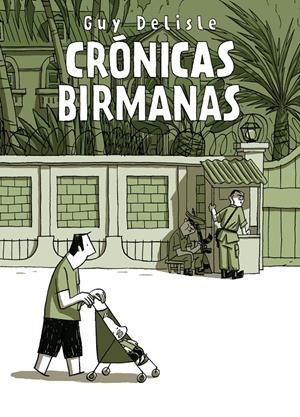 CRONICAS BIRMANAS | 9788496815667 | DELISLE, GUY | Llibreria Online de Tremp