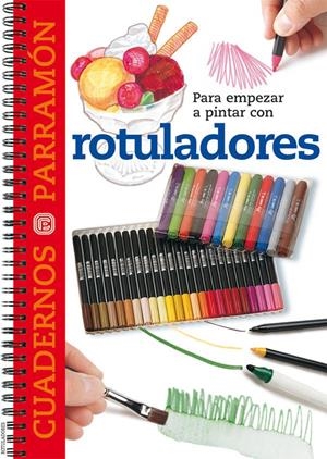 PARA EMPEZAR A PINTAR CON ROTULADORES | 9788434224711