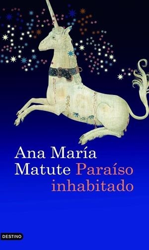 PARAÍSO INHABITADO | 9788423339280 | MATUTE, ANA MARÍA | Llibreria Online de Tremp