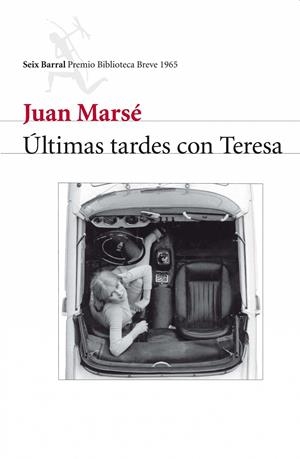 ÚLTIMAS TARDES CON TERESA | 9788432212154 | MARSÉ, JUAN