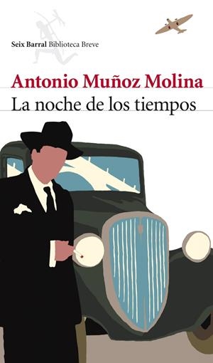 NOCHE DE LOS TIEMPOS, LA | 9788432212758 | MUÑOZ MOLINA, ANTONIO | Llibreria Online de Tremp