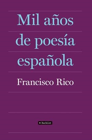 MIL AÑOS DE POESÍA ESPAÑOLA | 9788408087403 | RICO, FRANCISCO | Llibreria Online de Tremp