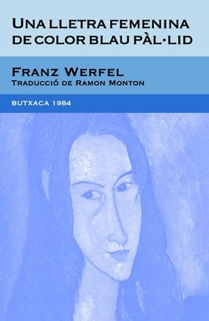 LLETRA FEMENINA DE COLOR BLAU PAL.LID, UNA | 9788492440375 | WERFEL, FRANZ | Llibreria Online de Tremp