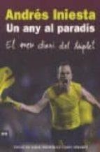 ANY AL PARADIS, UN | 9788492552825 | INIESTA, ANDRES | Llibreria Online de Tremp
