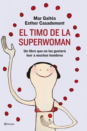 TIMO DE LA SUPERWOMAN, EL | 9788408088943 | GALTES, MAR; CASADEMONT, ESTHER | Llibreria Online de Tremp