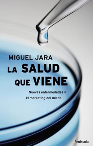 SALUD QUE VIENE, LA | 9788483078693 | JARA, MIGUEL