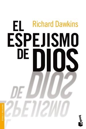ESPEJISMO DE DIOS, EL | 9788467032178 | DAWKINS, RICHARD