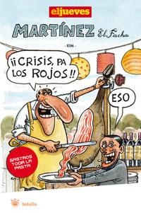 CRISIS, PA LOS ROJOS! | 9788498675924