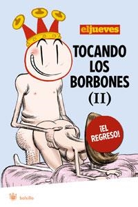TOCANDO LOS BORBONES (II) | 9788498675931
