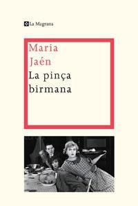 PINÇA BIRMANA, LA | 9788498674132 | JAEN, MARIA | Llibreria Online de Tremp