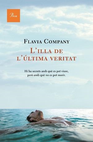 ILLA DE L'ULTIMA VERITAT, L' | 9788482560915 | COMPANY, FLAVIA | Llibreria Online de Tremp