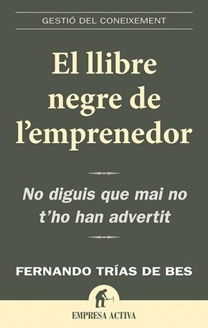 LLIBRE NEGRE DE L'EMPRENEDOR, L' | 9788496627352 | TRIAS DE BES, FERNANDO | Llibreria Online de Tremp