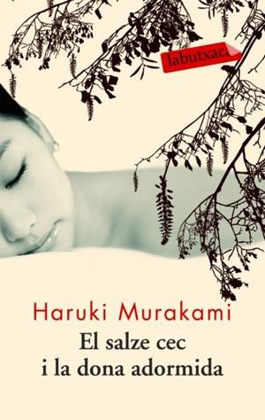 SALZE CEC I LA DONA ADORMIDA, EL | 9788492549672 | MURAKAMI, HARUKI | Llibreria Online de Tremp